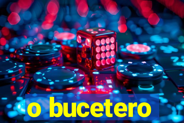 o bucetero